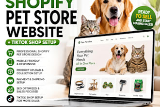 build a ready to sell shopify pet store website, tiktok shop, fb and ig shop