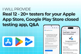 provide 12 testers for your app store and google play closed testing app QA