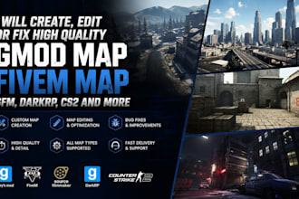 create, edit or fix high quality gmod map, fivem map, sfm, darkrp, cs2 and more
