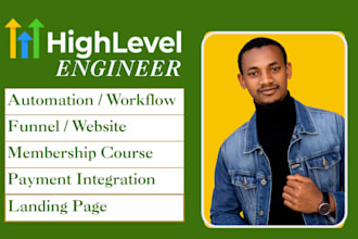 build gohighlevel funnels, website, CRM automation and go high level workflows