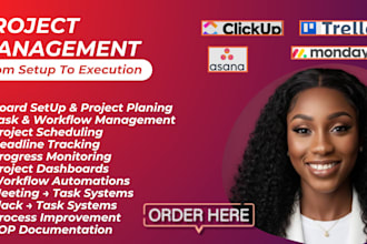 set up, manage, automate your projects on clickup, mondaycom, asana and trello