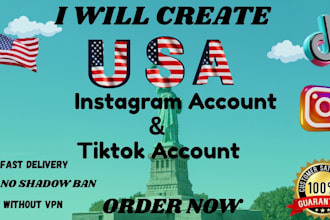 create USA tiktok account, USA instagram account, tiktok USA instagram account