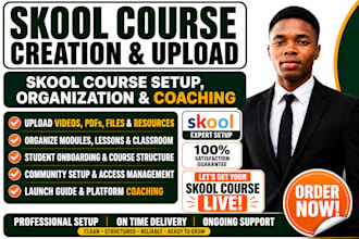 create and upload your skool course and organize content
