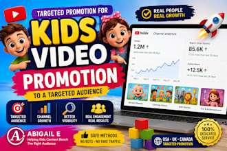 promote youtube kid video SEO to targeted audience for channel growth and views