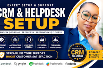 setup zendesk CRM, gorgias, freshdesk, flodesk, freshwork, helpdesk CRM support