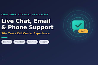 be your customer support and live chat agent