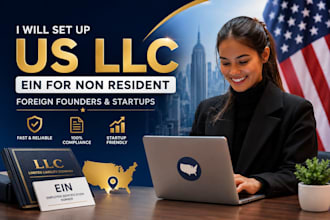 set up a US llc, ein for non resident, foreign founders and startups