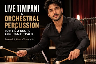 record live timpani and orchestral percussion for film score and game track