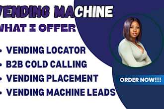cold call businesses to find high traffic vending machine locations