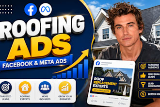 run roofing facebook ads and meta ads for lead generation