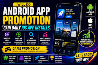 do android app promotion gain daily IOS app install app marketing game promotion