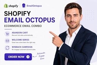 build shopify emailoctopus ecommerce email combo abandon cart welcome winback