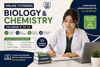teach biology and chemistry to grade 9 to 12