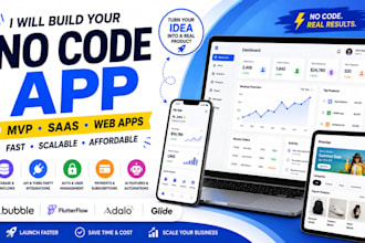 build no code app saas mvp using bubble io, flutterflow, adalo, or glide