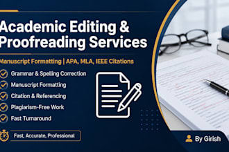 do academic editing, proofreading and manuscript formatting