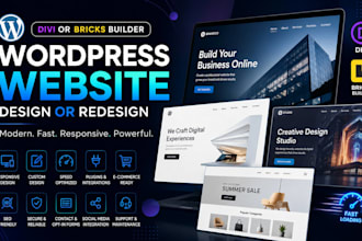 design or redesign wordpress website with divi or bricks builder