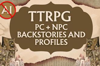 create ttrpg PC and npc backstories and profiles