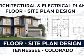 do architectural electrical drawing , floor and site plan  in tennessee colorado