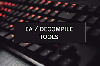 decompile ea file recompile forex ea, crack ea, source code