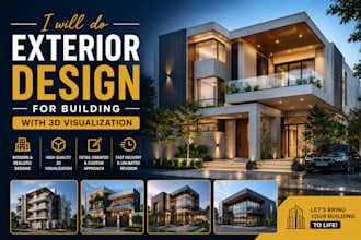 do exterior design for building with 3d visualization