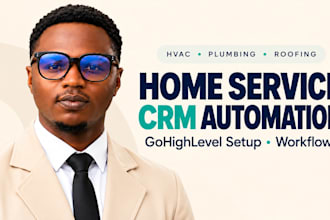 setup gohighlevel CRM automation for hvac, plumbing and roof coaches