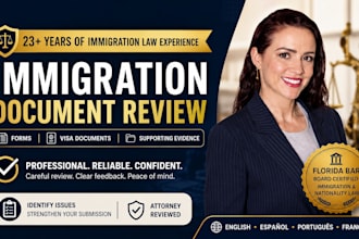 review immigration forms, visa documents, and supporting evidence
