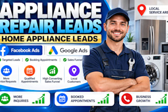 generate appliance repair leads home appliance leads facebook ads sales funnel