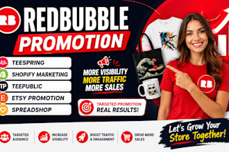 boost redbubble ebay etsy shopify amazon store marketing promotion sales traffic