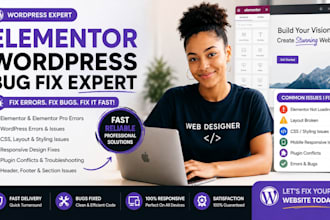 wordpress bug fix, elementor bug fix, elementor pro, errors CSS issues