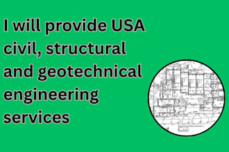 provide USA civil, structural and geotechnical engineering services