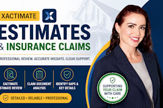 create xactimate estimates and review insurance claims