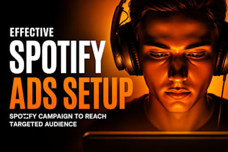 create effective spotify ads setup spotify campaign to reach targeted audience
