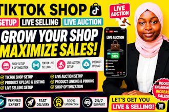 set up tiktok shop, live selling, live auction and product upload