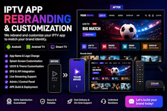 rebrand and customize iptv apk with your logo and branding