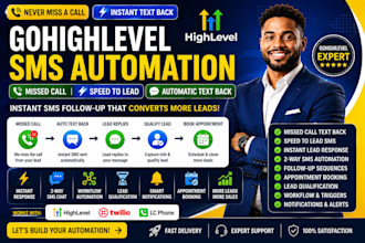 build gohighlevel missed call text back speed to lead sms automation