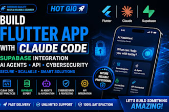 build flutter app claude code superbase integration cybersecurity ai agents API