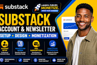 setup substack account newsletter design and monetization