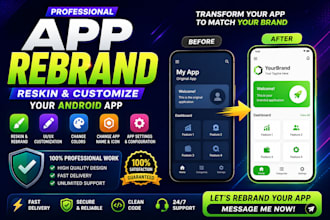 professionally rebrand, reskin, tivimate  and customize your android app