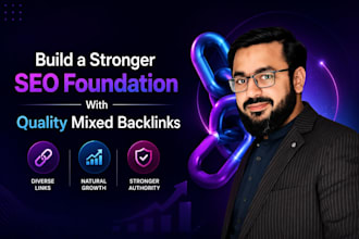 build high quality mixed backlinks for your website SEO