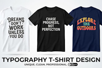 design custom typography t shirt