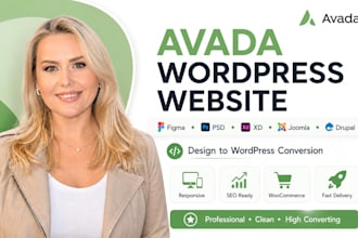 convert figma, joomla, drupal, PSD, adobe xd design into avada wordpress website