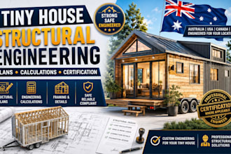 provide tiny house structural engineering plans calculations certification