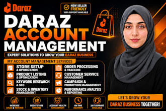 manage your daraz account,optimise your store for more sales