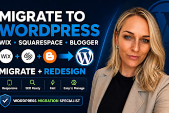 migrate wix squarespace blogger website to wordpress and redesign your website