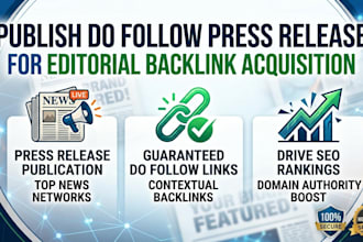 publish do follow press release for editorial backlink acquisition