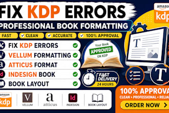 fix KDP format errors, vellum and atticus book formatting indesign book layout