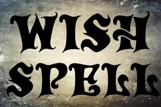 cast an instant custom wish spell for prosperity, fame, fortune with protection