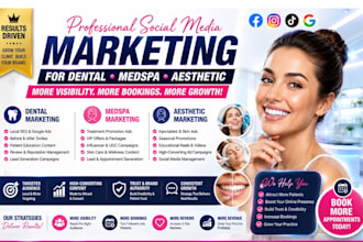 be your dental healthcare clinic aesthetic medspa social media marketing manager