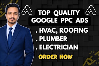 do google ads for hvac, roofing, plumber, electrician services