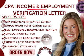write a CPA letter of employment and income verification for immigration, visa